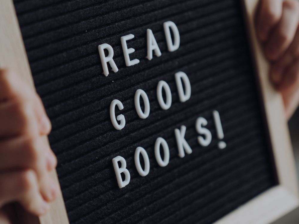 A felt letter board saying: Read Good Books